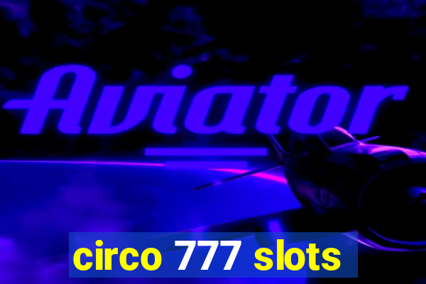 circo 777 slots